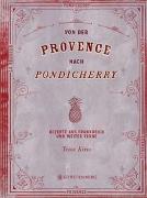 Von der Provence bis nach Pondicherry